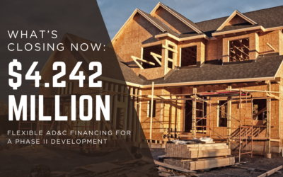How We Funded Phase II: $4,242,477 in Flexible AD&C Financing for a Major Home Builder