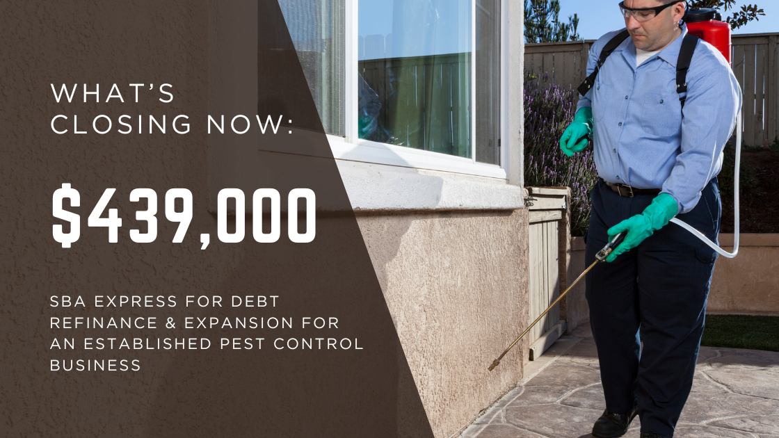 Graphic highlighting a $439,000 SBA Express loan for debt refinance and expansion of a long-established pest control business